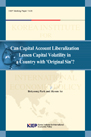 Can Capital Account Liberalization Lessen Capital Volatility in a Country with &..