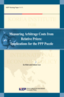 Measuring Arbitrage Costs from Relative Prices: Implications for the PPP Puzzle