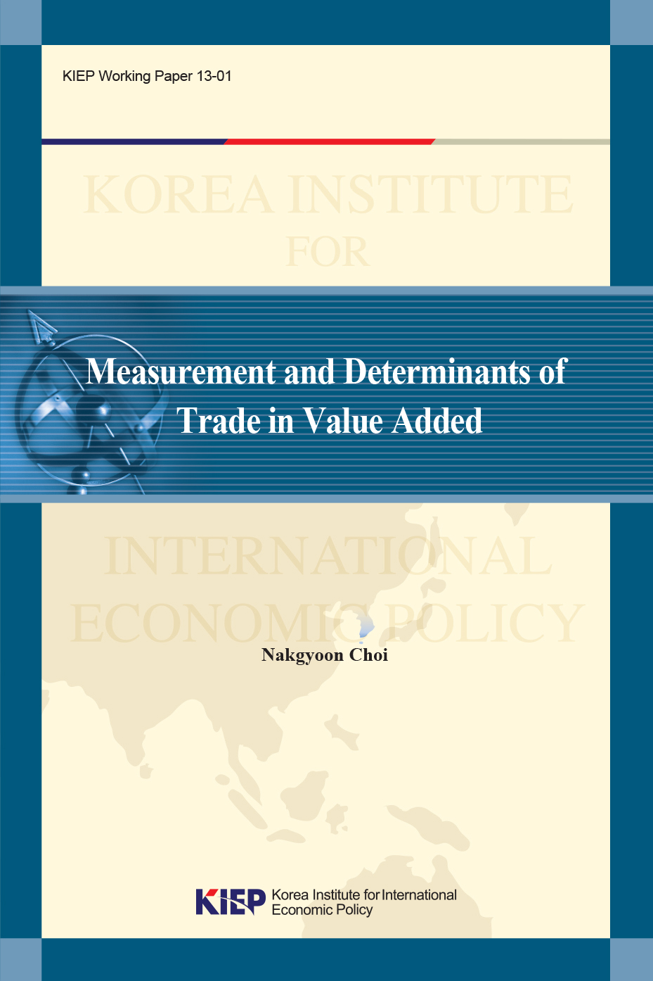 Measurement and Determinants of Trade in Value Added