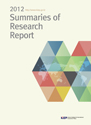 2012 Summaries of Research Reports