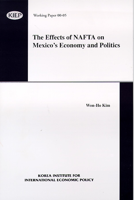 The Effects of NAFTA on Mexico’s Economy and Politics