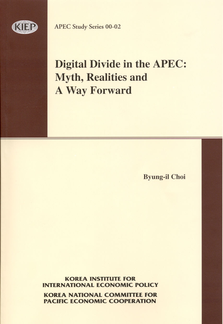 Digital Divide in the APEC: Myth, Realities and A Way Forward