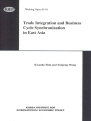 Trade Integration and Business Cycle Synchronization in East Asia