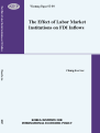 The Effect of Labor Market Institutions on FDI Inflows