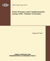 Trade Structure and Complementarity among APEC Member Economies