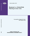 Regional vs. Global Risk Sharing in East Asia